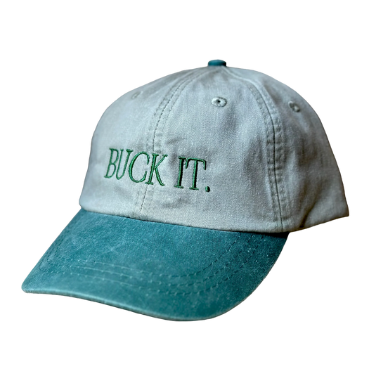 Just Buck It Dad Hat