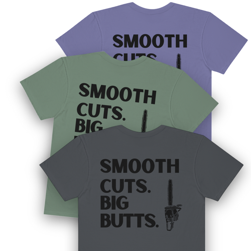 Load image into Gallery viewer, Smooth Cuts Big Butts™ T-Shirt
